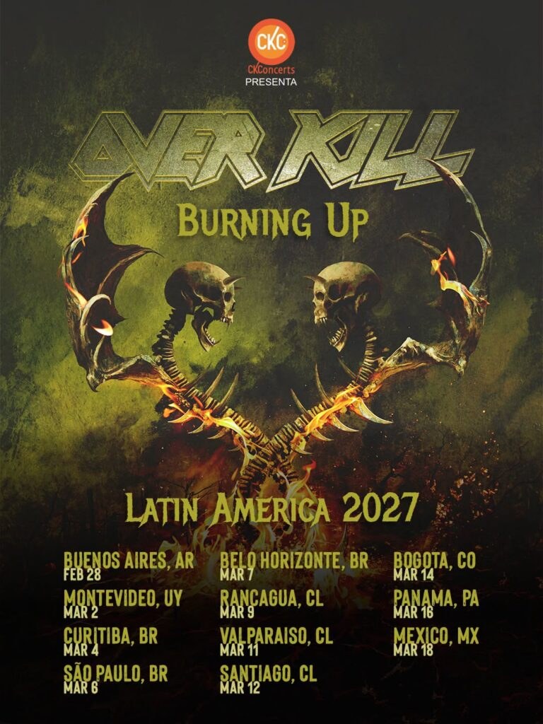 Flyer oficial de la gira Burning Up Latin America 2027 de Overkill
